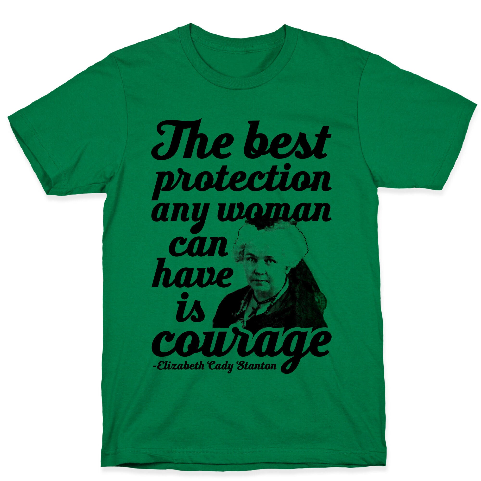 Courage T-Shirt
